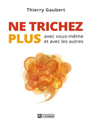 cover image of Ne trichez plus
